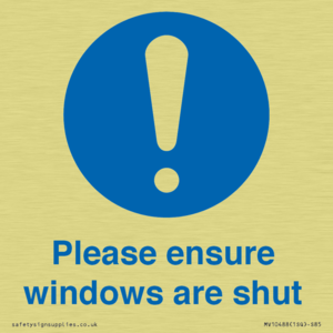 Please ensure windows are shut